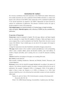 Instructions for Authors We welcome contributions from both researchers of the NMNS and outside. Submissions from outside researchers are to be co-authored with the NMNS researchers or contain work based on the collectio