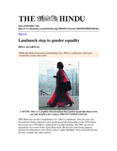 Date:URL: http://www.thehindu.com/thehindu/magstories.htm Magazine Landmark step to gender equality BINA AGARWAL