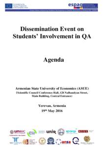 Dissemination Event on Students’ Involvement in QA Agenda  Armenian State University of Economics (ASUE)