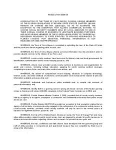 RESOLUTION[removed]A RESOLUTION OF THE TOWN OF CINCO BAYOU, FLORIDA, URGING MEMBERS OF THE FLORIDA LEGISLATURE OT REVIEW STATE STATUTE CHAPTER 119 AND REMOVE OR CHANGE SECTION[removed]), SO AS TO ELIMINATE THE EXCEPTIO