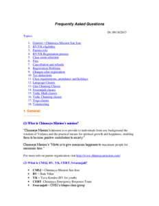 Frequently Asked Questions Dt: [removed]Topics: 1. General – Chinmaya Mission San Jose 2. BV/YK eligibility 3. Parents role