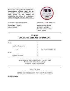 Pursuant to Ind. Appellate Rule 65(D), this Memorandum Decision shall not be regarded as precedent or cited before any court except for the purpose of establishing the defense of res judicata, collateral estoppel, or the