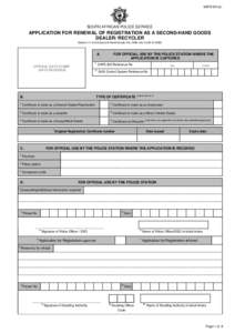 SAPS 601(e)  SOUTH AFRICAN POLICE SERVICE APPLICATION FOR RENEWAL OF REGISTRATION AS A SECOND-HAND GOODS DEALER/ RECYCLER