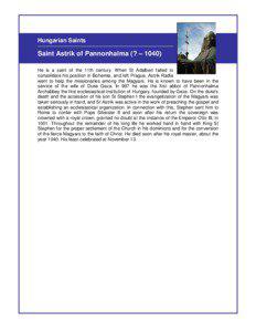 Hungarian Saints  Saint Astrik of Pannonhalma (? – 1040)