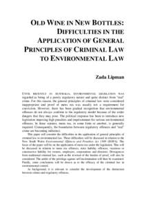 Old wine in new bottles : difficulties in the application of general principles of criminal law to environmental law (in: Environmental crime : proceedings of a conference held 1-3 September 1993, Hobart)