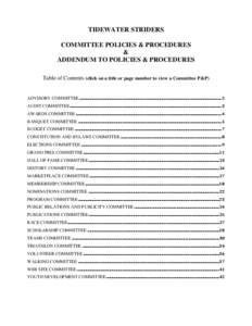 TIDEWATER STRIDERS COMMITTEE POLICIES & PROCEDURES & ADDENDUM TO POLICIES & PROCEDURES Table of Contents (click on a title or page number to view a Committee P&P)