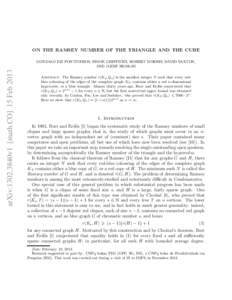 ON THE RAMSEY NUMBER OF THE TRIANGLE AND THE CUBE  arXiv:1302.3840v1 [math.CO] 15 Feb 2013 GONZALO FIZ PONTIVEROS, SIMON GRIFFITHS, ROBERT MORRIS, DAVID SAXTON, AND JOZEF SKOKAN