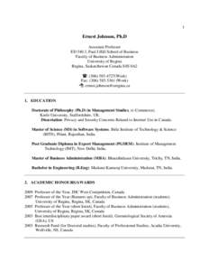 1  Ernest Johnson, Ph.D Associate Professor ED 540.3, Paul J.Hill School of Business Faculty of Business Administration