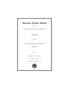 American Oriental Society FOUNDED 1842 CONSTITUENT OF THE AMERICAN COUNCIL OF LEARNED SOCIETIES AND THE INTERNATIONAL UNION OF ORIENTALISTS