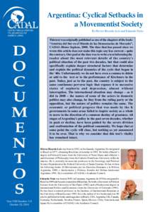Argentina: Cyclical Setbacks in a Movementist Society By Héctor Ricardo Leis and Eduardo Viola D O