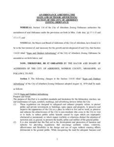 AN ORDINANCE AMENDING THE SIGNS AND OUTDOOR ADVERTISING SECTION OF THE CITY OF ABERDEEN ZONING ORDINANCE WHEREAS, Section 116 of the City of Aberdeen Zoning Ordinance authorizes the amendment of said Ordinance under the 