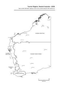 Tourism Regions, Western Australia—2008 Based on ASGC 2008 edition, applying to tourism surveys conducted during the 2009 calendar year Kununurra  Derby