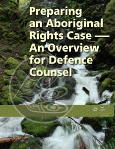 Canada / R v. Powley / Aboriginal title / R. v. Marshall / Section Thirty-five of the Constitution Act / Delgamuukw v. British Columbia / Indian Act / R. v. Gladstone / R. v. Van der Peet / Law / Aboriginal title in Canada / Aboriginal peoples in Canada