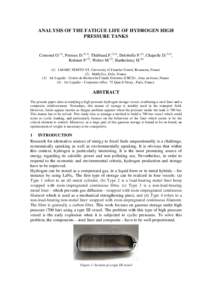 ANALYSIS OF THE FATIGUE LIFE OF HYDROGEN HIGH PRESSURE TANKS Comond O.(1), Perreux D.(2,1), Thiébaud.F.(2,1), Delobelle P.(1), Chapelle D.(2,1), Robinet P.(2), Weber M.(3), Barthelemy HLMARC-FEMTO-ST, Universit