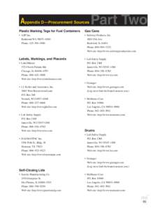 Appendix D—Procurement Sources  Part Two Plastic Marking Tags for Fuel Containers