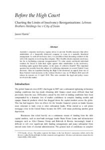 Before the High Court Charting the Limits of Insolvency Reorganisations: Lehman Brothers Holdings Inc v City of Swan Jason Harris ∗  Abstract