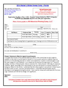 2014 Master’s Winter Sweep Camp - Florida Mail registration and deposit to: All-American Rowing Camp, LLC 2770 Red Wing Village DeLand, FL[removed]0880