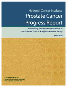 Prostate Cancer Progress Report: Addressing the Recommendations of the PRG Group  Table of Contents Transmittal Letter ....................................................................................................