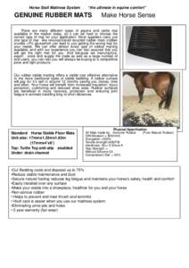 Horse Stall Mattress System  “the ultimate in equine comfort” GENUINE RUBBER MATS