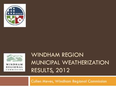 Windham Region Municipal weatherization results, 2012