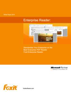 Table of Contents The Need for a Standardized Enterprise PDF Reader .......................................................................... 3 Enterprise PDF Reader Requirements .......................................