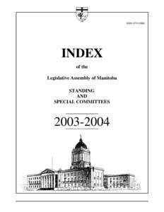 ISSN: [removed]INDEX of the Legislative Assembly of Manitoba STANDING