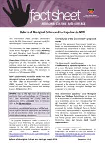 1  Reform of Aboriginal Culture and Heritage laws in NSW This information sheet provides information about the NSW Government’s proposed model for new Aboriginal Culture and Heritage laws.1