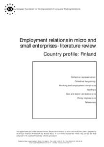 European Foundation for the Improvement of Living and Working Conditions  Employment relations in micro and small enterprises - literature review Country profile: Finland