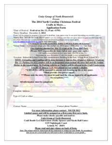 Unity Group of North Brunswick Presents The 2014 North Carolina Christmas Festival Crafts & More…. Application Form