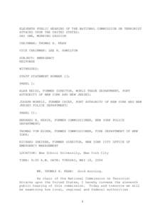 September 11 attacks / New York / Port Authority of New York and New Jersey / Filmed deaths / New York City Fire Department / New York City Office of Emergency Management / American Airlines Flight 11 / Emergency management / Emergency Service Unit / World Trade Center / New York City / Aviation accidents and incidents