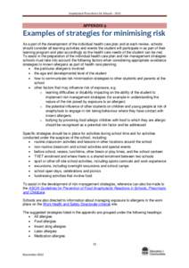 Anaphylaxis Procedures for Schools[removed]APPENDIX 9 Examples of strategies for minimising risk As a part of the development of the individual health care plan and at each review, schools