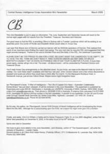Central Bureau Intelligence Corps Association Mini Newsletter  March 2006 CB This mini-Newsletter is just to pass on information. The June, September and December issues will revert to the