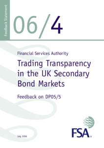 Feedback Statement[removed]Financial Services Authority  Trading Transparency