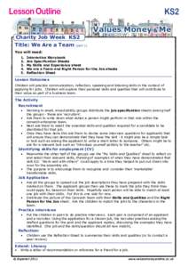 Lesson Outline Charity Job Week KS2 Charity Job Week KS1 Title: We Are a Team (part 1)  KS2