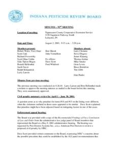 MINUTES – 92nd MEETING Location of meeting: Tippecanoe County Cooperative Extension Service 3150 Sagamore Parkway South Lafayette, IN