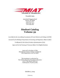 FoundedSouth Haggerty Road Canton, MI1310 www.miat.edu