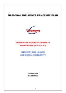 NATIONAL INFLUENZA PANDEMIC PLAN  CENTER FOR DISEASE CONTROL & PREVENTION (H.C.D.C.P.)  MINISTRY FOR HEALTH