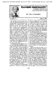 Essays of an Information Scientist, Vol:10, p.174, 1987  Current Contents, #27, p.3, July 6, 1987 @uFrem Eamments” EUGENE GARFIELD