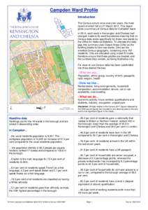 Campden Ward Profile Introduction The Census occurs once every ten years, the most recent of which fell on 27 MarchThis report gives a summary of Census data for Campden ward. In 2014, each ward in Kensington and 