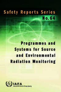 Safety Reports Series N o. 6 4 Programmes and Systems for Source and Environmental