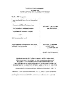 UNITED STATES OF AMERICA BEFORE THE FEDERAL ENERGY REGULATORY COMMISSION The New PJM Companies: American Electric Power Service Corporation,