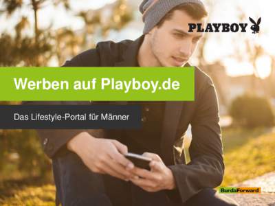 Werben auf Playboy.de Das Lifestyle-Portal für Männer Playboy.de Alles, was Männern Spaß macht Playboy.de…