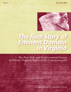 No.11  December 2006 The Real Story of Eminent Domain