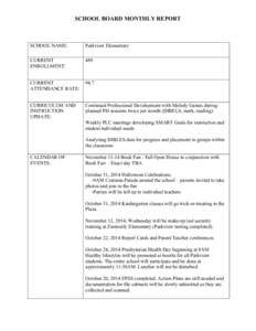 SCHOOL BOARD MONTHLY REPORT 	
   SCHOOL NAME:  Parkview Elementary