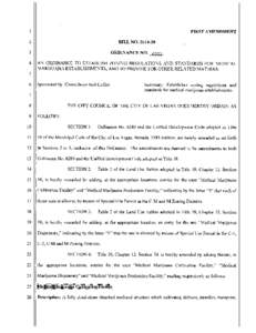 FIRST AMENDMENT BILL NO[removed]ORDINANCE NO[removed]AN ORDINANCE TO ESTABLISH ZONING REGULATIONS AND STANDARDS FOR MEDICAL MARIJUANA ESTABLISHMENTS, AND TO PROVIDE FOR OTHER RELATED MATTERS.