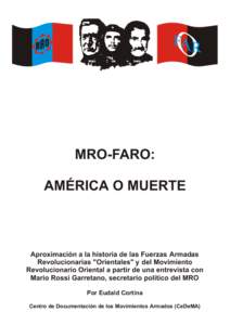 MRO-FARO: AMÉRICA O MUERTE