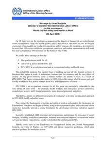 International Labour Office Office of the Director-General STATEMENTS 2006 Message by Juan Somavia, Director-General of the International Labour Office on the occasion of