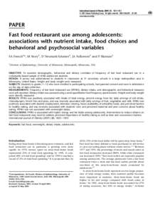 International Journal of Obesity[removed], 1823–1833 ß 2001 Nature Publishing Group All rights reserved 0307–[removed] $15.00 www.nature.com/ijo PAPER Fast food restaurant use among adolescents: