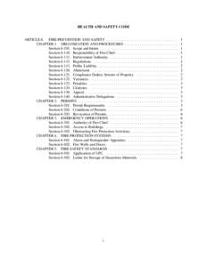 HEALTH AND SAFETY CODE  ARTICLE 6. FIRE PREVENTION AND SAFETY . . . . . . . . . . . . . . . . . . . . . . . . . . . . . . . . . . . . . . . CHAPTER 1. ORGANIZATION AND PROCEDURES . . . . . . . . . . . . . . . . . . . . .