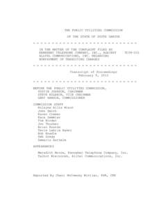 THE PUBLIC UTILITIES COMMISSION OF THE STATE OF SOUTH DAKOTA = = = = = = = = = = = = = = = = = = = = = = = = = = = = IN THE MATTER OF THE COMPLAINT FILED BY KENNEBEC TELEPHONE COMPANY, INC., AGAINST ALLTEL COMMUNICATIONS